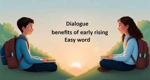 dialogue early rising