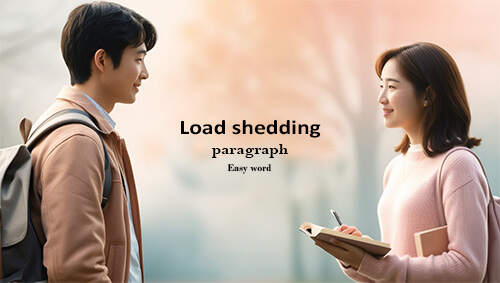 load shedding paragraph