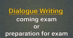 Dialogue coming exam or preparation for the exam
