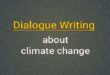 Dialogue climate change