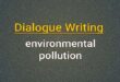 Dialogue environmental pollution