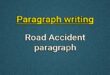 Road Accident paragraph