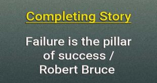 Robert Bruce completing story | Failure is the pillar of success