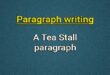 a tea stall paragraph