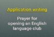 application opening an English language club