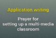 application setting up a multi-media classroom