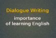 dialogue importance of learning English
