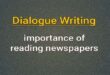 dialogue importance of reading newspapers