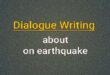 dialogue on earthquake