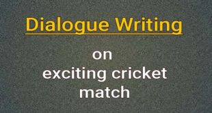 dialogue on exciting cricket match