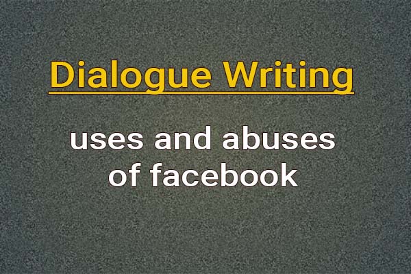 dialogue uses and abuses of facebook