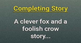 A clever fox and a foolish crow completing Story