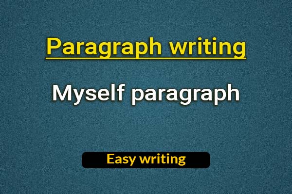 Myself paragraph