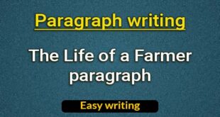 The Life of a Farmer paragraph