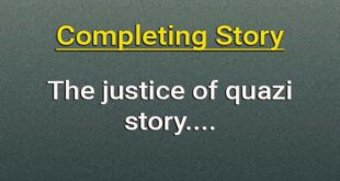 The justice of quazi completing story