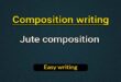 Jute composition