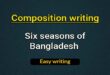 Six seasons of Bangladesh composition