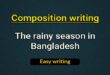 The rainy season in Bangladesh