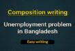 Unemployment problem in Bangladesh